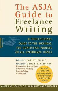 Cover image for The Asja Guide to Freelance Writing: A Professional Guide to the Business, for Nonfiction Writers of All Experience Levels