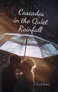 Cover image for Cascades in the Quiet Rainfall