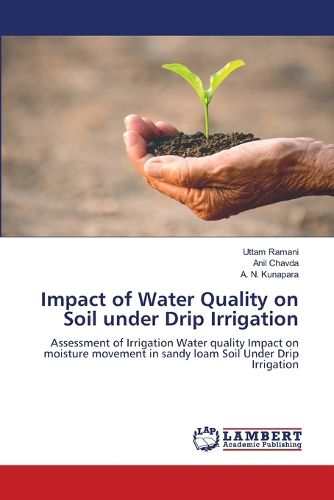 Cover image for Impact of Water Quality on Soil under Drip Irrigation