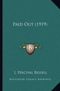 Cover image for Paid Out (1919)