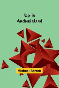 Cover image for Up in Ardmuirland