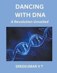 Cover image for Dancing with DNA