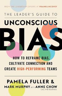 Cover image for The Leader's Guide to Unconscious Bias