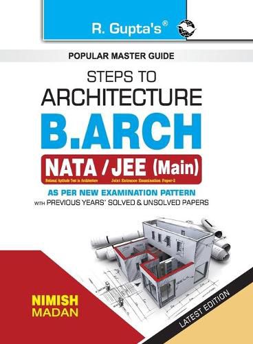 Cover image for Steps to Architecture: B.Arch (Nata/Jee Main) Exam Guide
