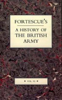 Cover image for Fortescue's History of the British Army