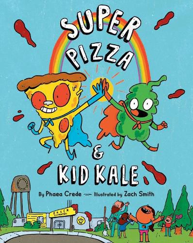 Cover image for Super Pizza & Kid Kale