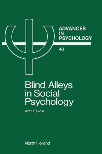 Cover image for Blind Alleys in Social Psychology: A Search for Ways Out