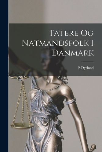 Cover image for Tatere Og Natmandsfolk I Danmark