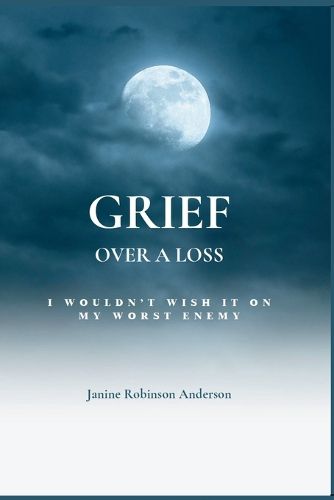 Cover image for Grief Over a Loss