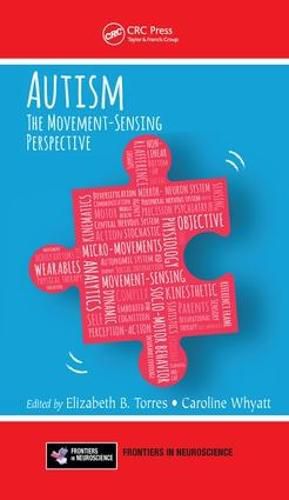 Cover image for Autism: The Movement Sensing Perspective