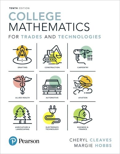 Cover image for College Mathematics for Trades and Technologies