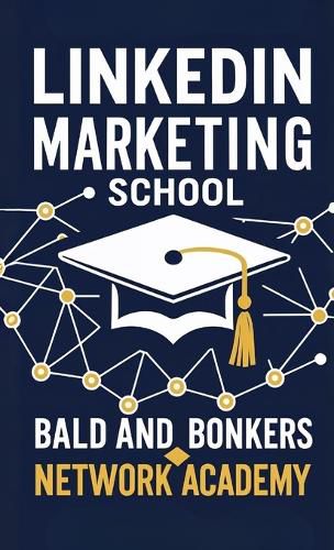 Cover image for LinkedIn Marketing School