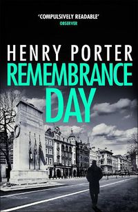 Cover image for Remembrance Day: A race-against-time thriller to save a city from destruction