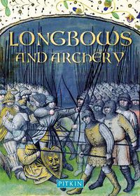 Cover image for Longbows and Archery