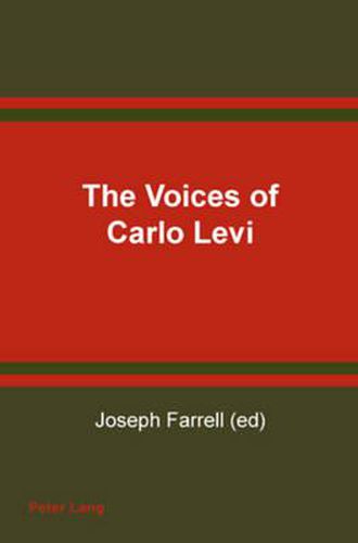 Cover image for The Voices of Carlo Levi Le Voci Di Carlo Levi