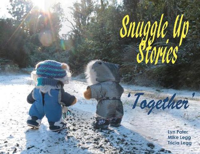 Cover image for Snuggle Up Stories; Together