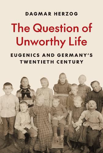 The Question of Unworthy Life