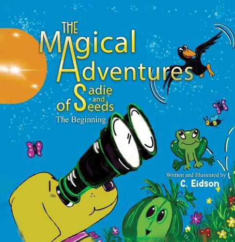 Cover image for The Magical Adventures of Sadie and Seeds