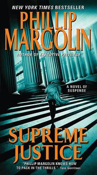 Cover image for Supreme Justice: A Novel of Suspense