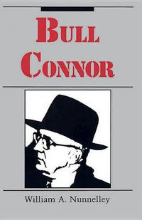 Cover image for Bull Connor