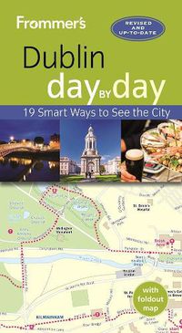 Cover image for Frommer's Dublin day by day