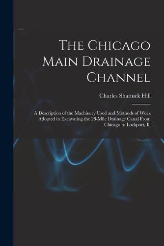 Cover image for The Chicago Main Drainage Channel