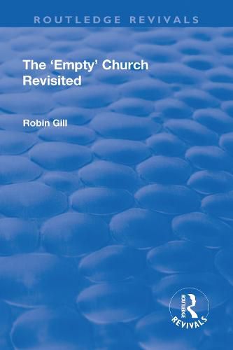 Cover image for The 'Empty' Church Revisited