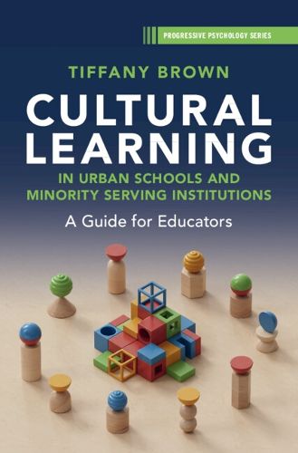 Cover image for Cultural Learning in Urban Schools and Minority Serving Institutions