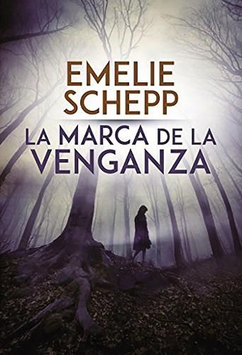 Cover image for Marca de la Venganza