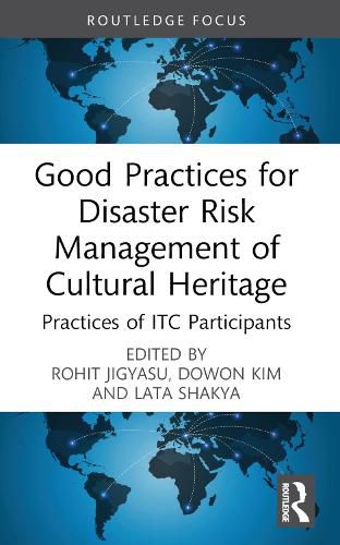 Cover image for Good Practices for Disaster Risk Management of Cultural Heritage
