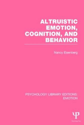 Altruistic Emotion, Cognition, and Behavior