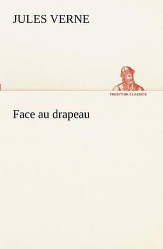 Cover image for Face au drapeau