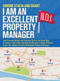 Cover image for I Am an Excellent Property Manager