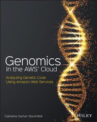 Cover image for Genomics in the AWS Cloud