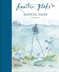Cover image for Quentin Blake's Magical Tales