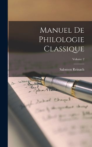 Cover image for Manuel de philologie classique; Volume 2