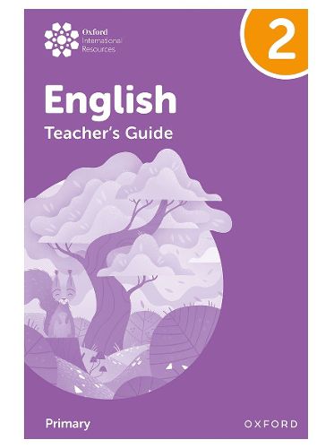 Cover image for Oxford International Primary English: Teacher's Guide Level 2