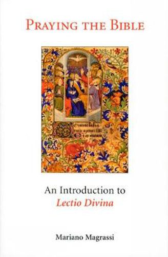 Cover image for Praying the Bible: An Introduction to Lectio Divina