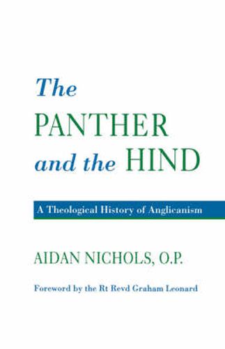 Cover image for Panther and the Hind: A Theological History of Anglicanism