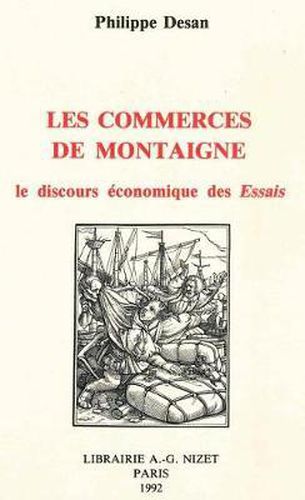 Cover image for Les Commerces de Montaigne: Le Discours Economique Des Essais