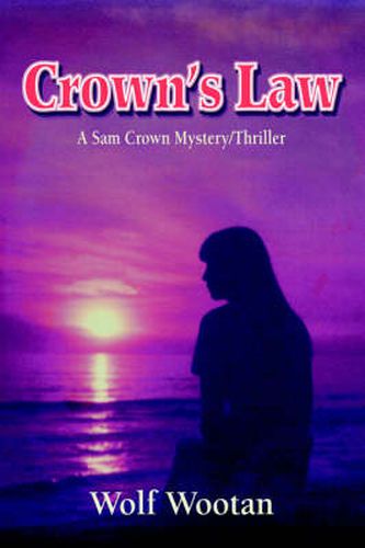 Cover image for Crown's Law: A Sam Crown Mystery/Thriller