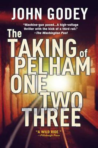 Cover image for The Taking of Pelham One Two Three