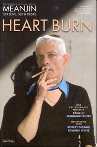 Cover image for Meanjin Vol 66, No 1: Heart Burn