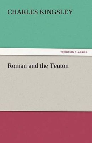 Cover image for Roman and the Teuton