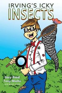 Cover image for Irving's Icky Insects