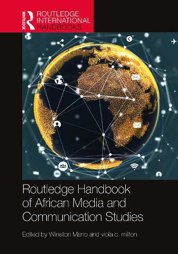 Cover image for Routledge Handbook of African Media and Communication Studies