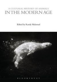 Cover image for A Cultural History of Animals in the Modern Age