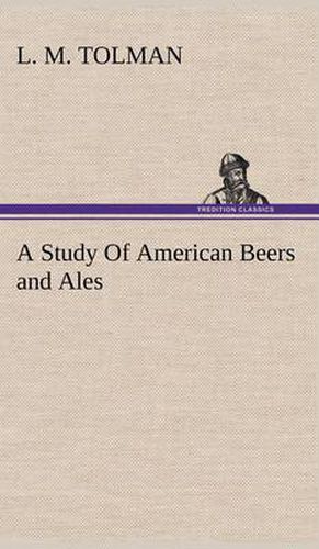 Cover image for A Study Of American Beers and Ales