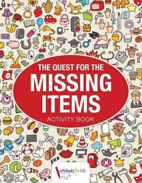 Cover image for The Quest for the Missing Items