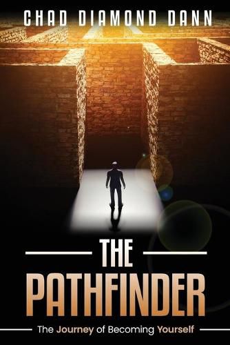 Cover image for The Pathfinder: The Journey of Becoming Yourself